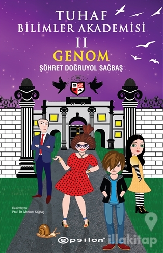 Genom - Tuhaf Bilimler Akademisi 2 (Ciltli)