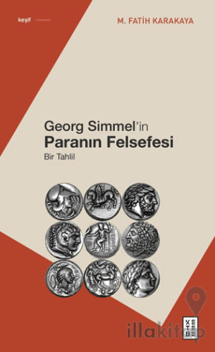 Georg Simmel’in Paranın Felsefesi