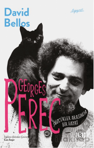 Georges Perec: Sözcükler Arasında Bir Hayat