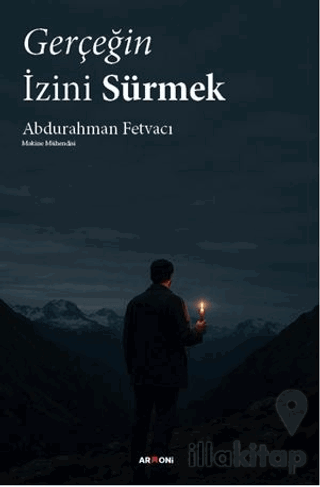 Gerçeğin İzini Sürmek