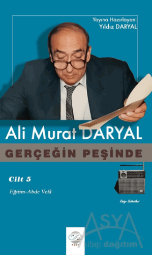 Gerçeğin Peşinde V - Eğitim Ahde Vefa