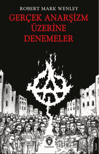 Gerçek Anarşizm Üzerine Denemeler