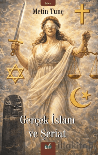 Gerçek İslam ve Şeriat