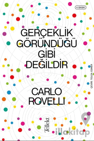 Gerçeklik Göründüğü Gibi Değildir