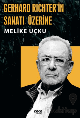 Gerhard Richterin Sanatı Üzerine
