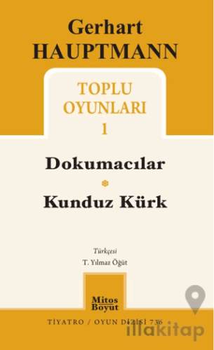 Gerhart Hauptmann Toplu Oyunları 1