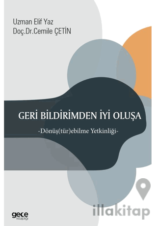 Geri Bildirimden İyi Oluşa