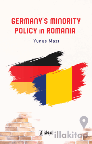 Germany's Minority Policy in Romania