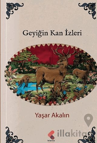 Geyiğin Kan İzleri