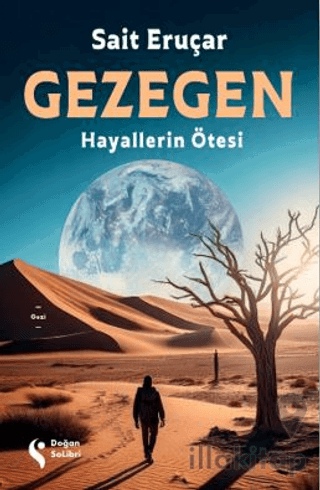 Gezegen Hayallerin Ötesi