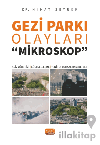 Gezi Parkı Olayları -Mikroskop-