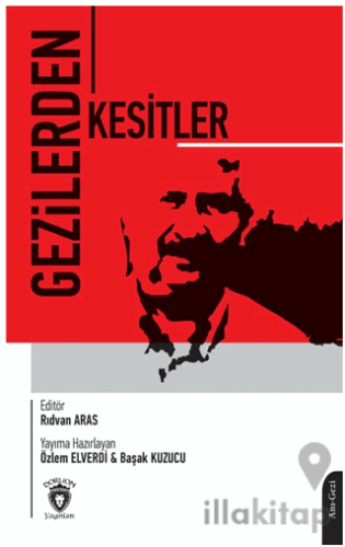 Gezilerden Kesitler