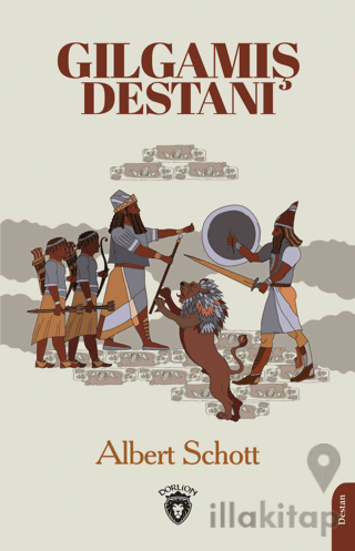 Gılgamış Destanı