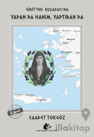 Girit’ten Kuşadası’na - Yapan da Hanım, Yaptıran da