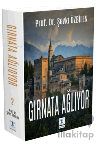 Gırnata Ağlıyor 2