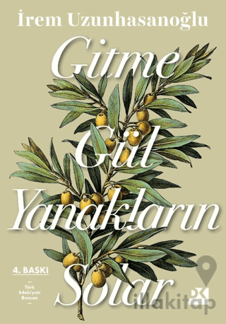 Gitme Gül Yanakların Solar