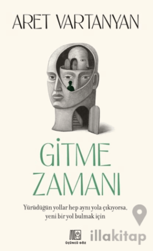 Gitme Zamanı