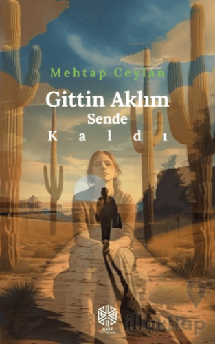 Gittin Aklım Sende Kaldı