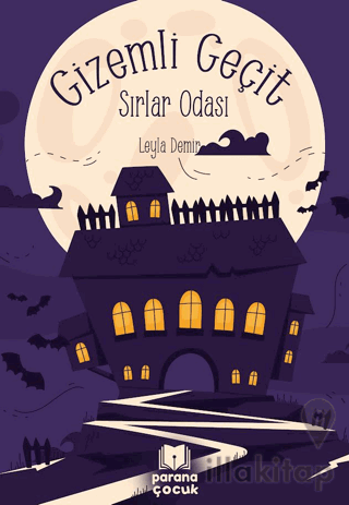 Gizemli Geçit – Sırlar Odası