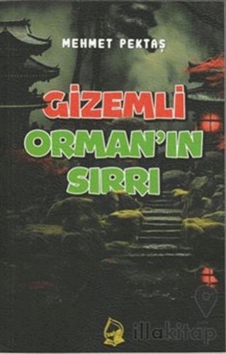 Gizemli Orman'ın Sırrı