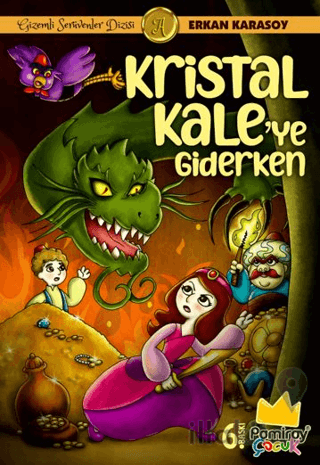 Gizemli Serüvenler Dizisi A: Kristal Kale Efsanesi