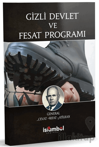 Gizli Devlet ve Fesat Programı