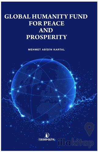 Global Humanıty Fund For Peace And Prosperıty