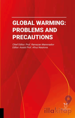 Global Warming: Problems and Precautions