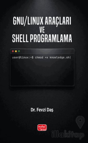 GNU/Linux Araçları ve Shell Programlama