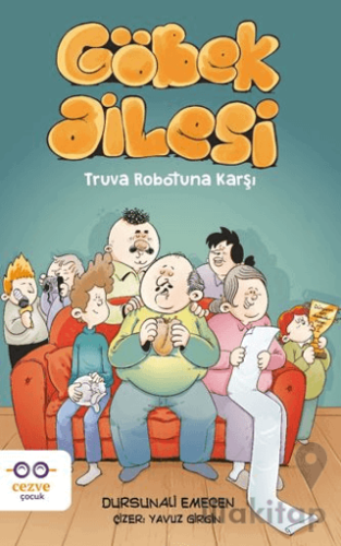Göbek Ailesi - Truva Robotuna