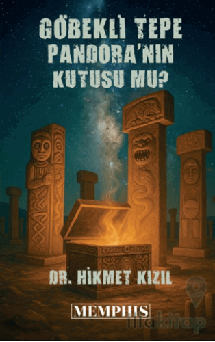 Göbeklitepe Pandoranın Kutusu Mu?