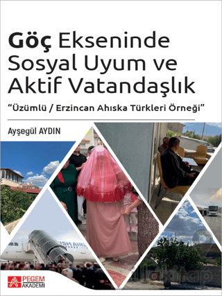 Göç Ekseninde Sosyal Uyum ve Aktif Vatandaşlık
