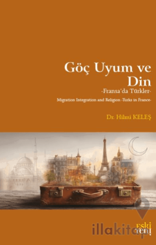 Göç Uyum ve Din