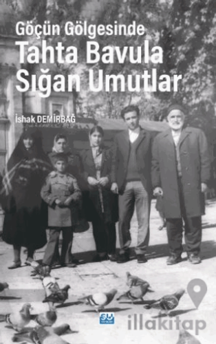 Göçün Gölgesinde Tahta Bavula Sığan Umutlar