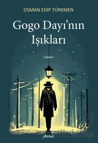 Gogo Dayı'nın Işıkları