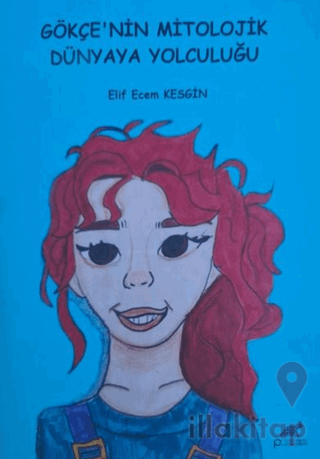 Gökçen’nin Mitolojik Dünyaya Yolculuğu