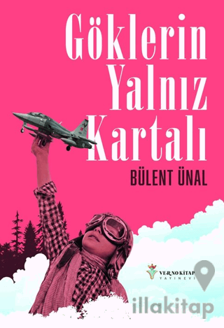 Göklerin Yalnız Kartalı