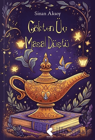 Gökten Üç Masal Düştü