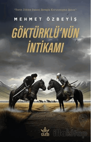 Göktürklü’nün İntikamı
