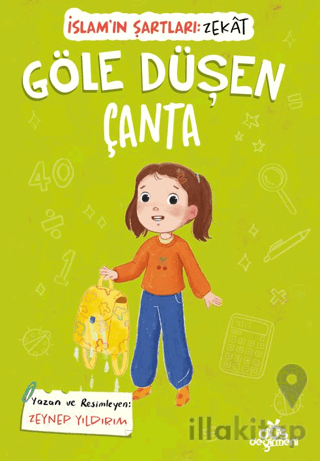 Göle Düşen Çanta, İslam'ın Şartları (Zekât Vermek)