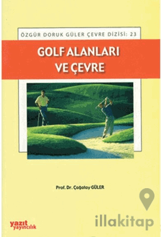 Golf Alanları ve Çevre