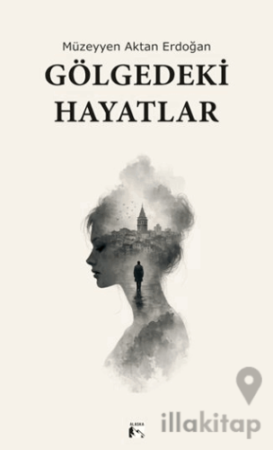 Gölgedeki Hayatlar