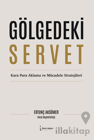 Gölgedeki Servet