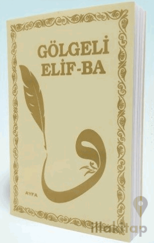 Gölgeli Elif-Ba