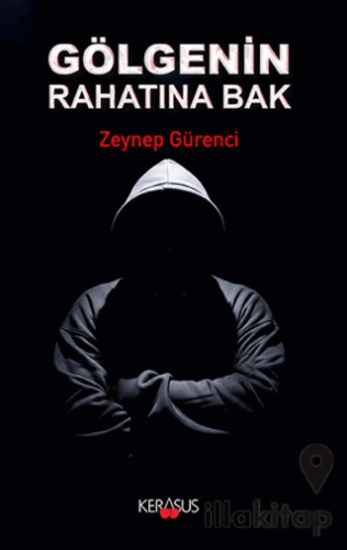 Gölgenin Rahatına Bak