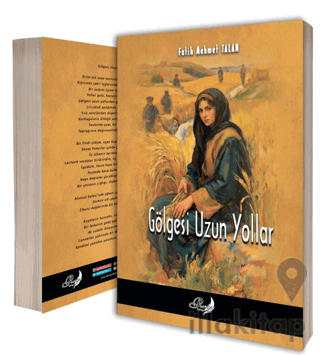 Gölgesi Uzun Yollar