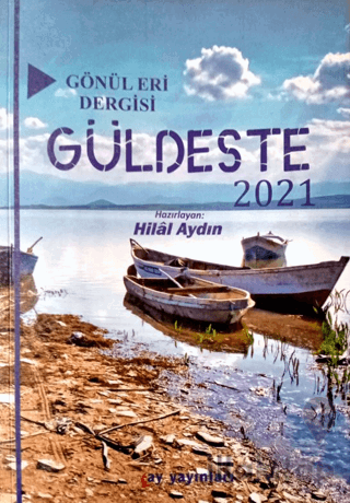 Gönül Eri Dergisi - Güldeste Aralık 2021
