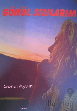 Gönül Sızılarım