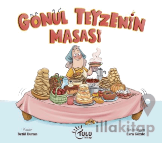 Gönül Teyzenin Masası