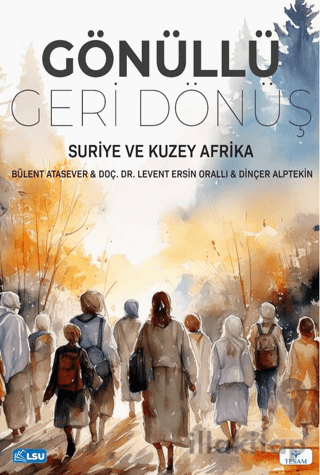 Gönüllü Geri Dönüş Suriye ve Kuzey Afrika